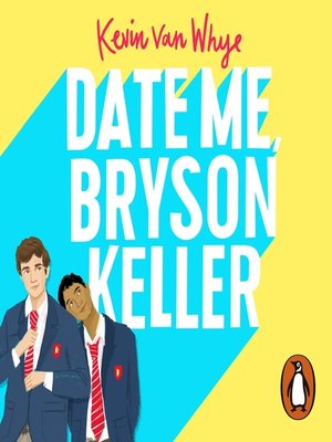 cover image of Date Me, Bryson Keller